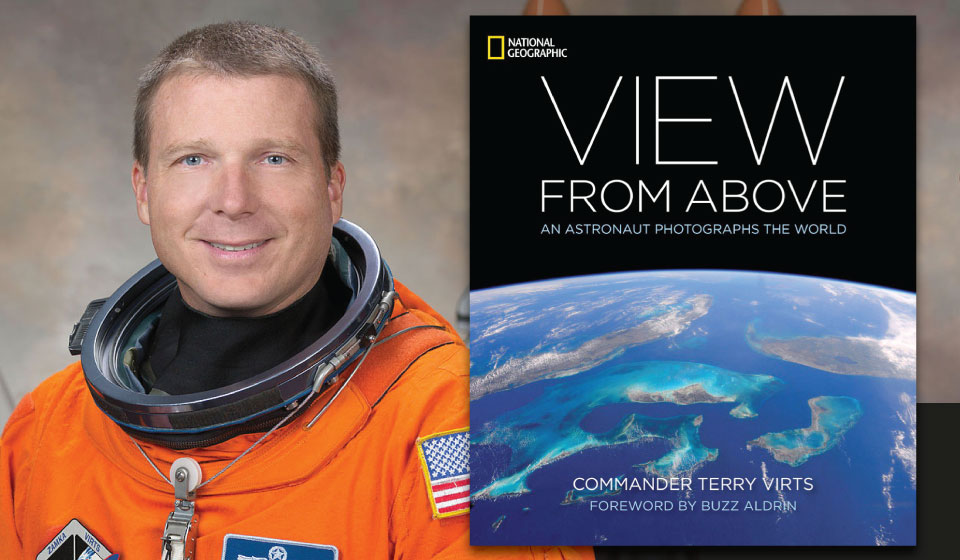 Book Review: ‘View from Above – An Astronaut Photographs the World’ by Terry Virts