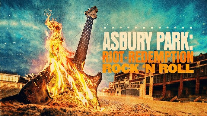 Asbury Park: Riot, Redemption, Rock n Roll review: Dir. Tom&nbsp;Jones