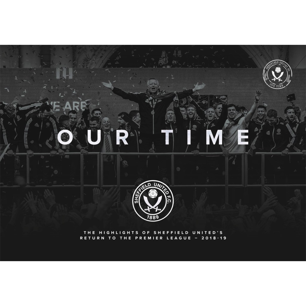 Book review: Our Time – Highlights of Sheffield United’s return to the Premier League by Danny&nbsp;Hall