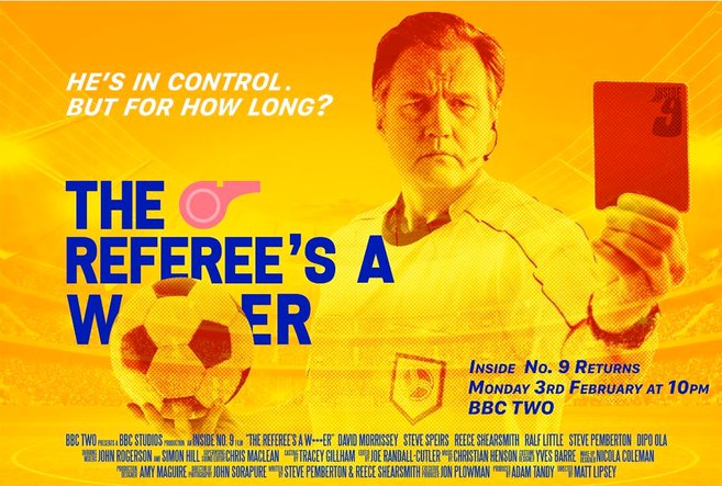 Inside No. 9 – 5.1 Review: The Referee’s a W***er