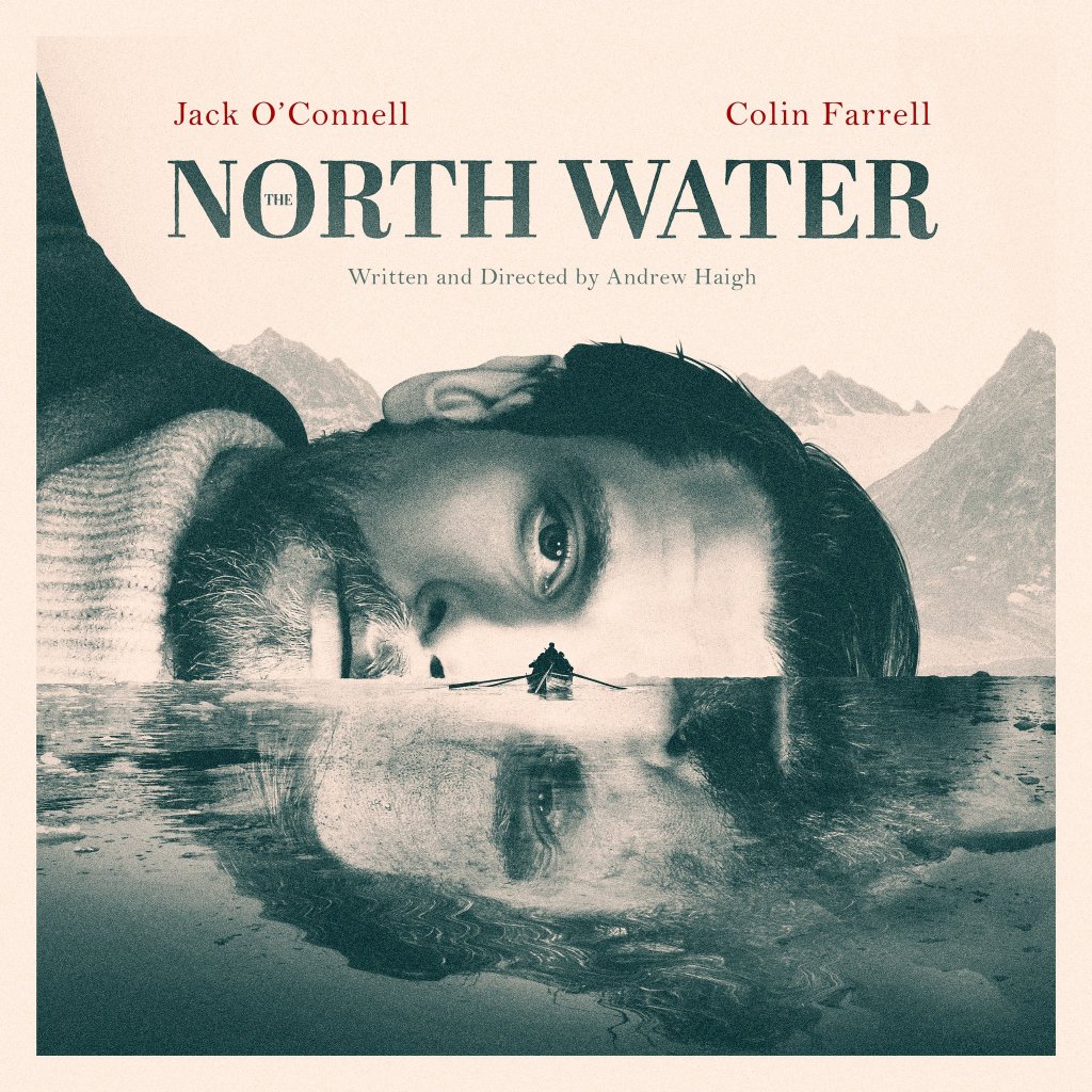 Check out Jack O’Connell, Colin Farrell, and Stephen Graham in the upcoming drama series The North Water for the&nbsp;BBC