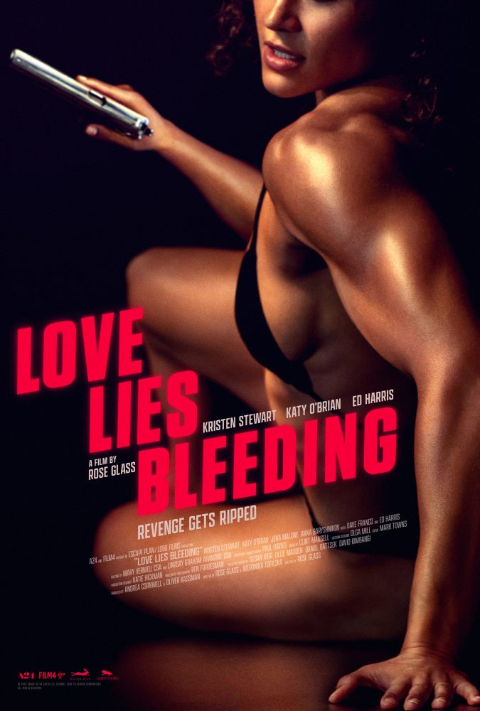 Love Lies Bleeding trailer from Writer/Director Rose Glass, starring Kristen Stewart, Katy O’Brian and Ed Harris